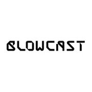 BLOWCAST